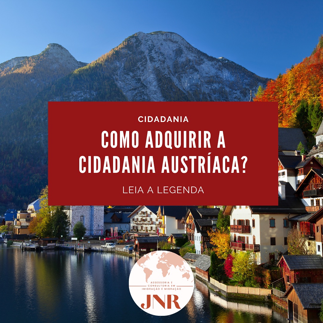 Como Adquirir a Cidadania Austriaca ?